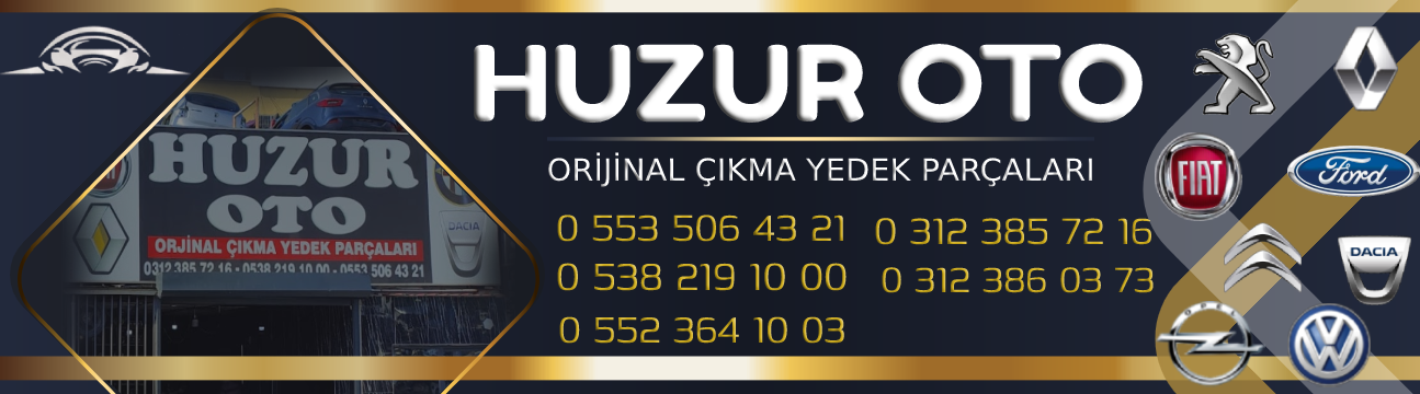 Huzur Oto Çıkma Yedek Parça