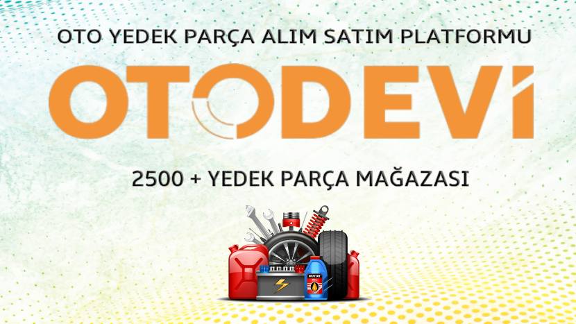 Otodevi Oto yedek parça alım satım pazaryeri İstanbul