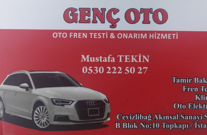 Genç Oto Fren Testi Onarım Servisi Topkapı
